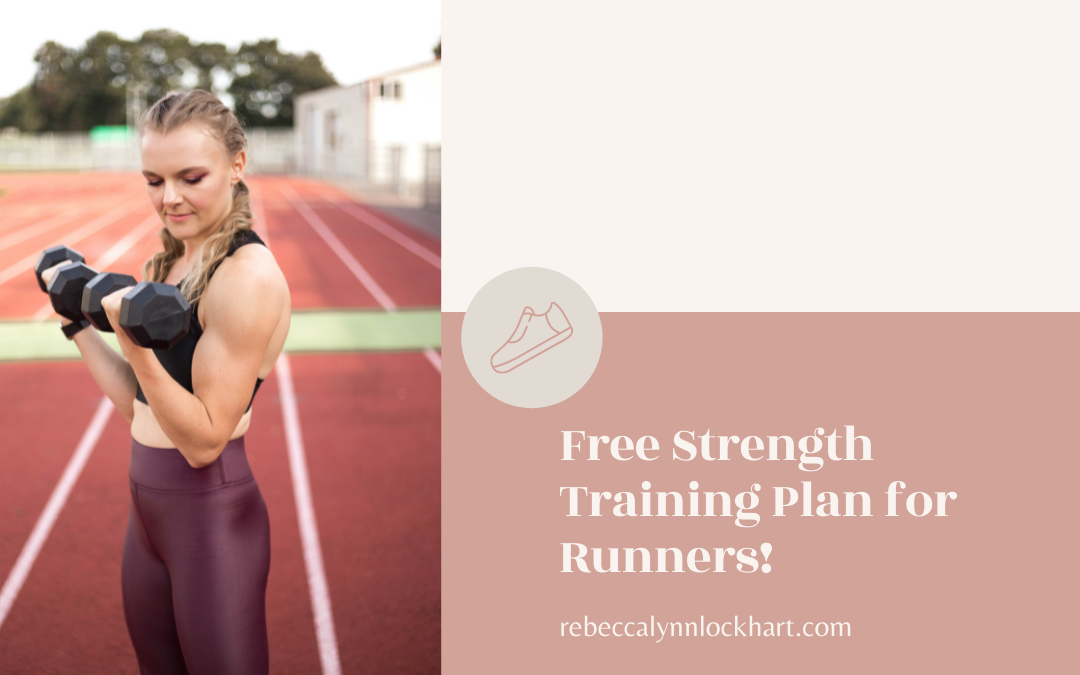 Free Strength Training Plan for Runners